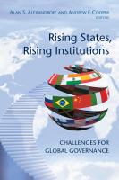 Rising states, rising institutions : challenges for global governance /