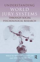 Understanding world jury systems through social psychological research /