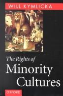 The Rights of minority cultures /