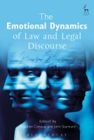 The emotional dynamics of law and legal discourse /