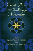 Islamic law and the challenges of modernity /