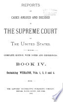 Reports of cases argued and decided in the Supreme Court of the United States.