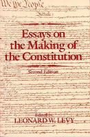 Essays on the making of the Constitution /
