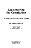 Rediscovering the Constitution : a reader for Jefferson meeting debates /