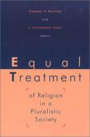 Equal treatment of religion in a pluralistic society /