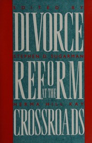 Divorce reform at the crossroads /