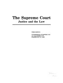 The Supreme Court, justice and the law.