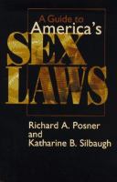 A guide to America's sex laws /