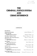 The criminal justice system and crime deterrence.