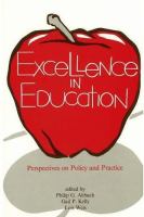 Excellence in education : perspectives on policy and practice /
