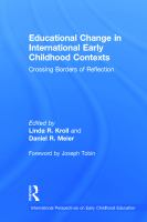 Educational change in international early childhood contexts : crossing borders of reflection /