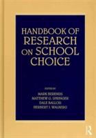Handbook of research on school choice /