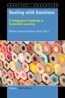 Dealing with emotions : a pedagogical challenge to innovative learning /