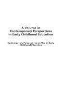 Contemporary perspectives on play in early childhood education