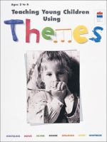 Teaching young children using themes /
