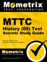 MTTC history (09) test secrets study guide : your key to exam success.