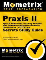 Praxis II special education : teaching students with behavioral disorders/emotional disturbances (5372) exam : secrets study guide : your key to exam success /