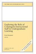 Exploring the role of contingent instructional staff in undergraduate learning /