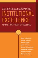 Achieving and sustaining institutional excellence for the first year of college /