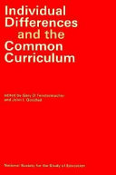 Individual differences and the common curriculum /