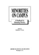 Minorities on campus : a handbook for enhancing diversity /