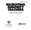 Recruiting minority teachers : a practical guide.