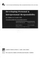 Developing personal & interpersonal responsibility in children & youth with emotional/behavioral disorders /