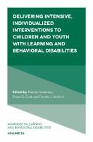 Delivering intensive, individualized interventions to children and youth with learning and behavioral disabilities /