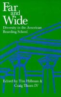 Far and wide : diversity in the American boarding school /