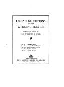 Organ selections for the wedding service /