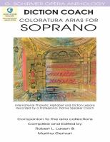 Diction coach : coloratura arias for soprano /