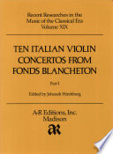 Ten Italian violin concertos from Fonds Blancheton /