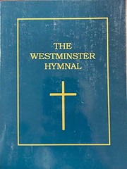 The Westminster Hymnal /