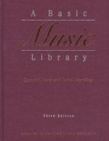 A basic music library : essential scores and sound recordings /