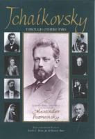 Tchaikovsky through others' eyes /