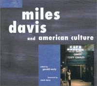 Miles Davis and American culture /