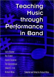 Teaching music through performance in band.