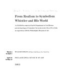 From realism to symbolism : Whistler and his world : an exhibition /