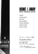 Home & away : seven Jamaican artists, African, Leonard Daley, Rex Dixon, Milton George, Petrona Morrison, Eugene Palmer, Danijah Tafari : 17 February-12 March 1994, the October Gallery, London.