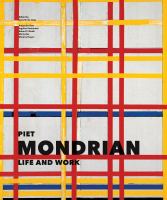 Piet Mondrian : life and work /