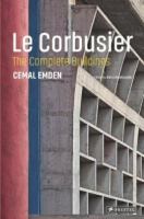 Le Corbusier : the complete buildings /
