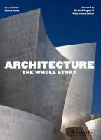 Architecture : the whole story /