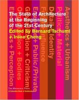 The state of architecture at the beginning of the 21st century /