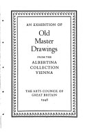 An exhibition of old master drawings from the Albertina collection, Vienna.