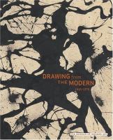 Drawing from the modern : 1945-1975 /