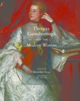 Thomas Gainsborough and the modern woman /