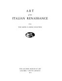 Art of the Italian Renaissance from the Samuel H. Kress collection.