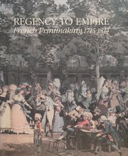 Regency to empire : French printmaking, 1715-1814 /