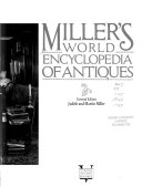 Miller's world encyclopedia of antiques /