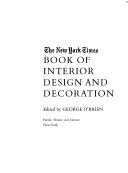 The New York times book of interior design and decoration.